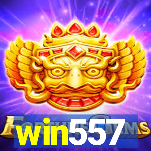 win557