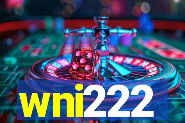 wni222