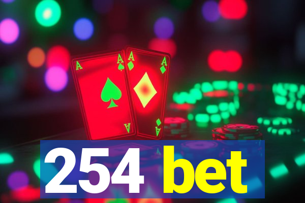 254 bet