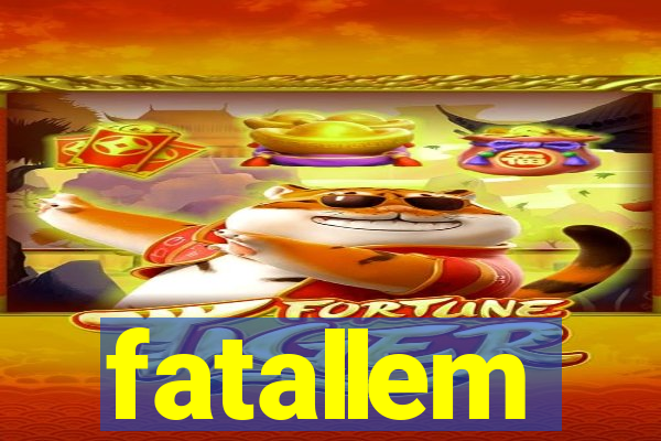 fatallem