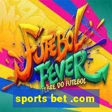 sports bet .com