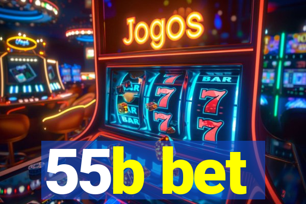 55b bet