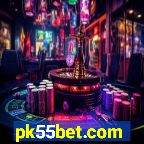 pk55bet.com