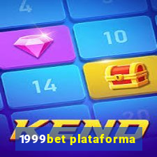 1999bet plataforma