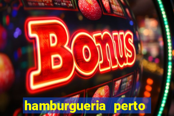 hamburgueria perto de mim