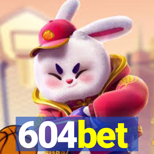 604bet