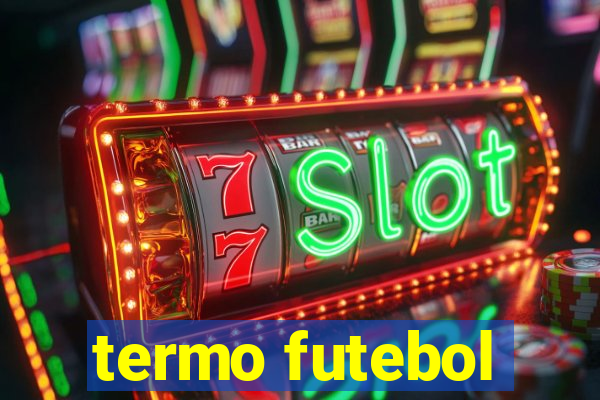 termo futebol