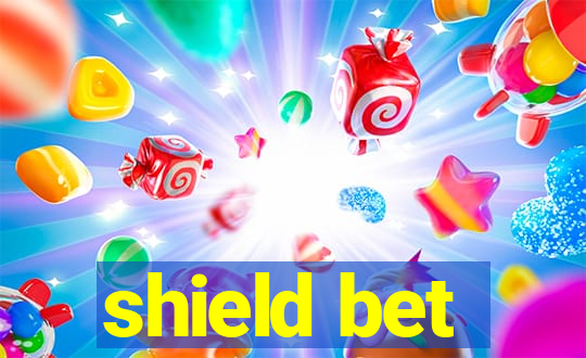 shield bet