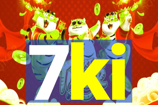 7ki