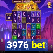 3976 bet