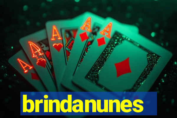 brindanunes