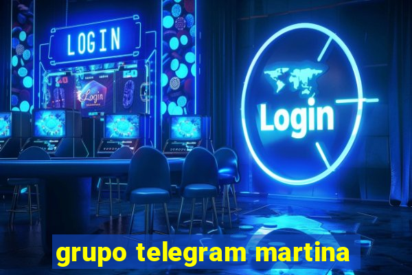 grupo telegram martina