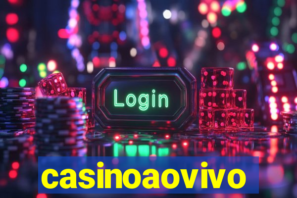 casinoaovivo