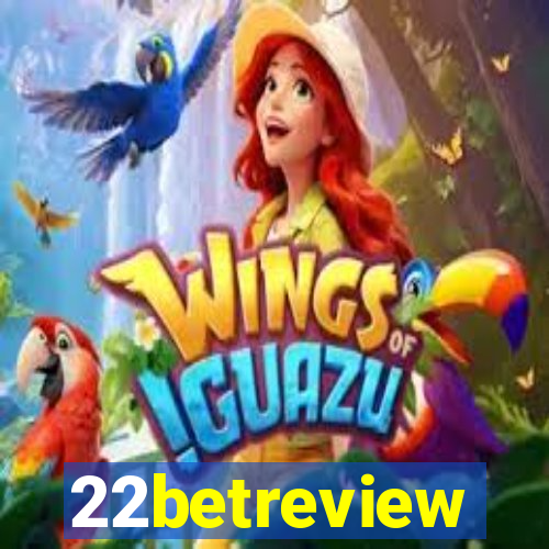 22betreview