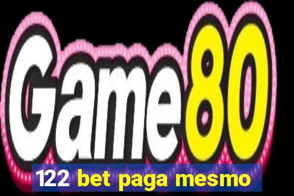 122 bet paga mesmo