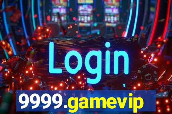 9999.gamevip