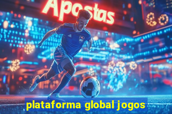 plataforma global jogos