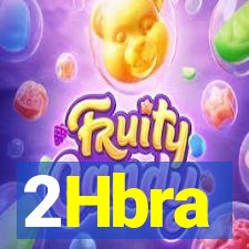 2Hbra