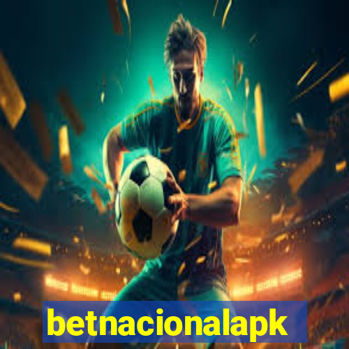 betnacionalapk