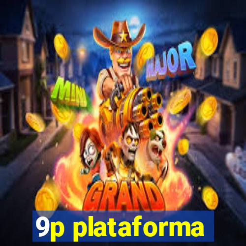 9p plataforma