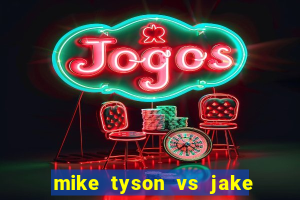 mike tyson vs jake paul assistir online