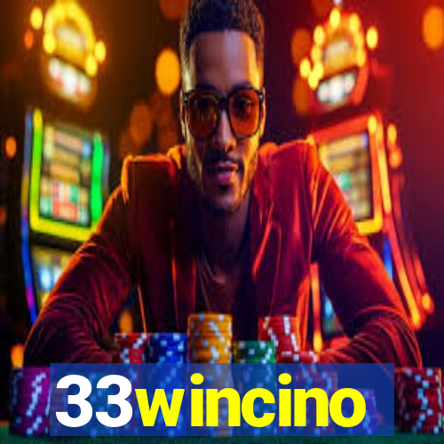 33wincino