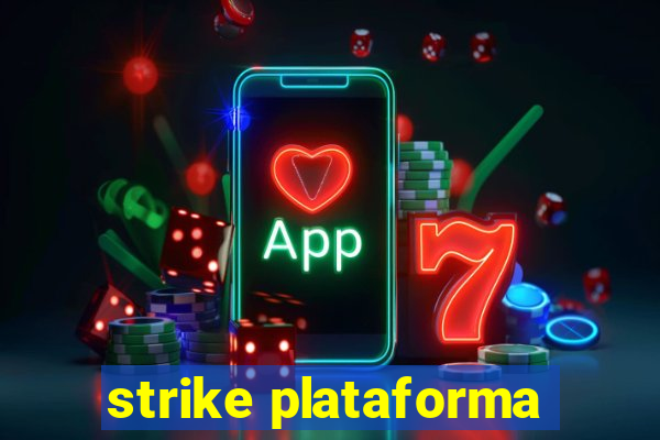 strike plataforma