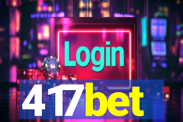 417bet