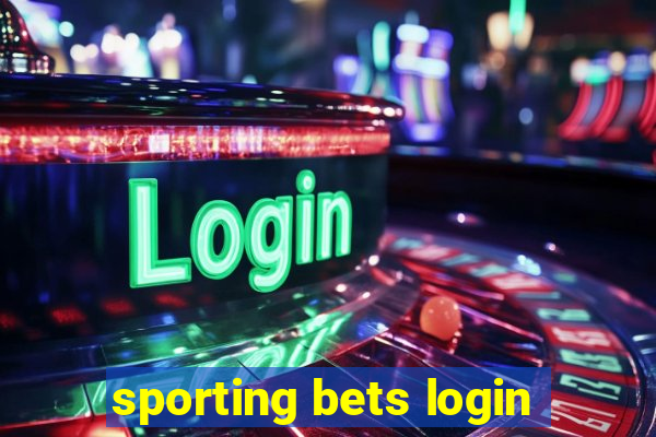 sporting bets login