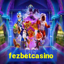 fezbetcasino