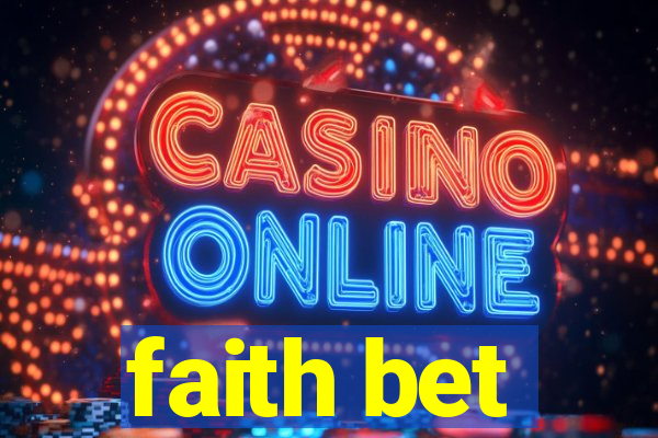 faith bet