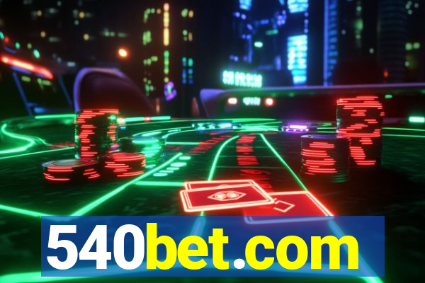 540bet.com