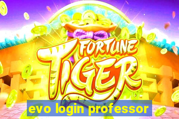 evo login professor