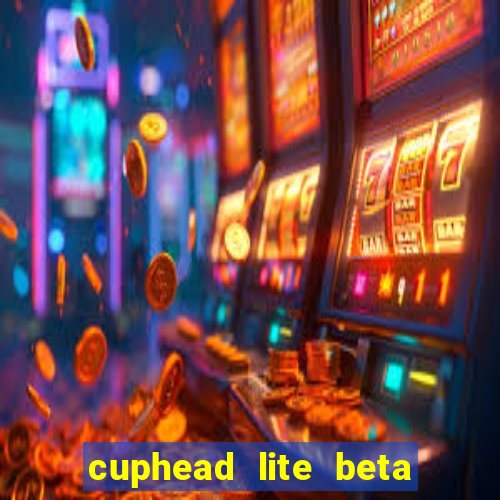 cuphead lite beta 9.1 download todas as ilhas