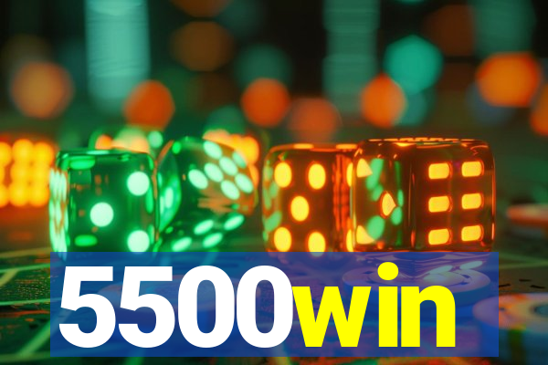 5500win