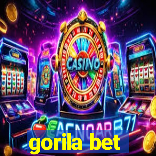 gorila bet