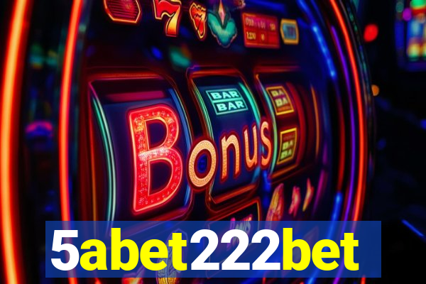 5abet222bet