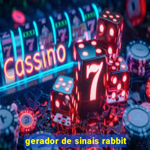 gerador de sinais rabbit