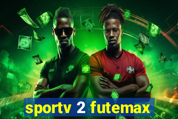 sportv 2 futemax