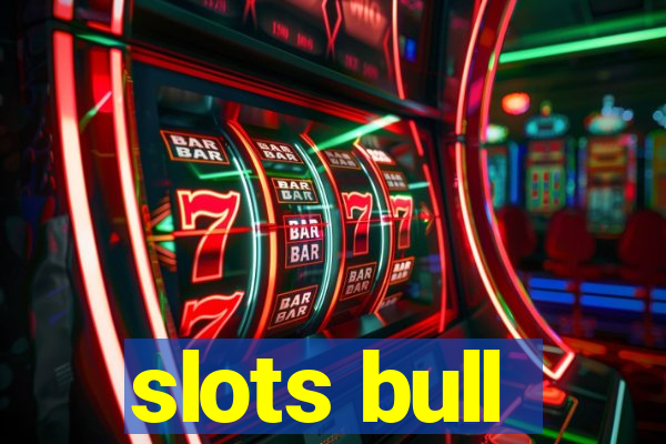 slots bull