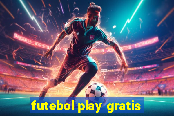 futebol play gratis