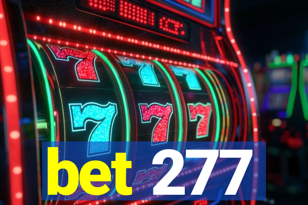 bet 277