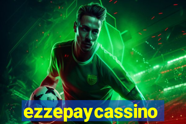 ezzepaycassino