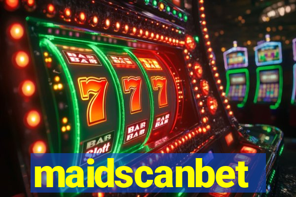 maidscanbet