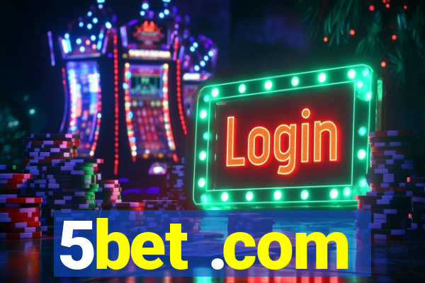 5bet .com