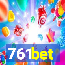 761bet