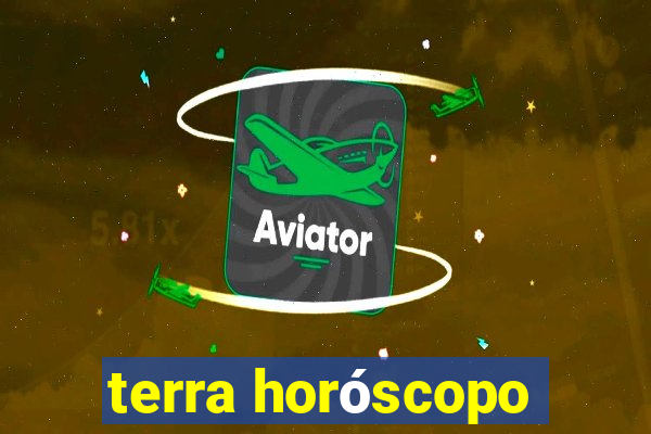 terra horóscopo