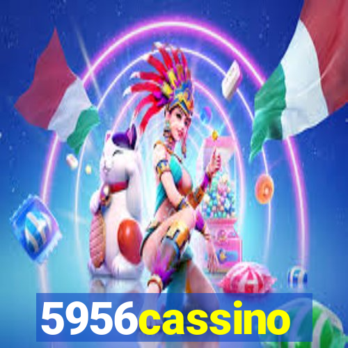 5956cassino