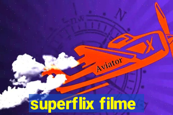 superflix filme