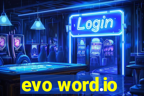 evo word.io